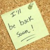 i'll-be-back-soon