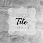 How To Tile A Floor