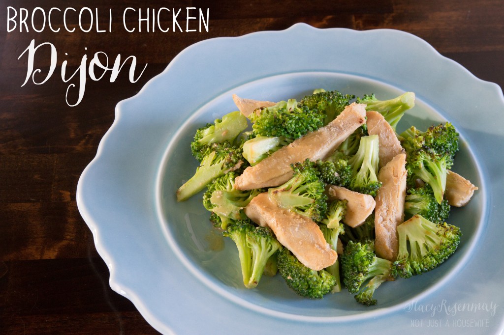 HEALTHY MEAL  broccoli chicken dijon