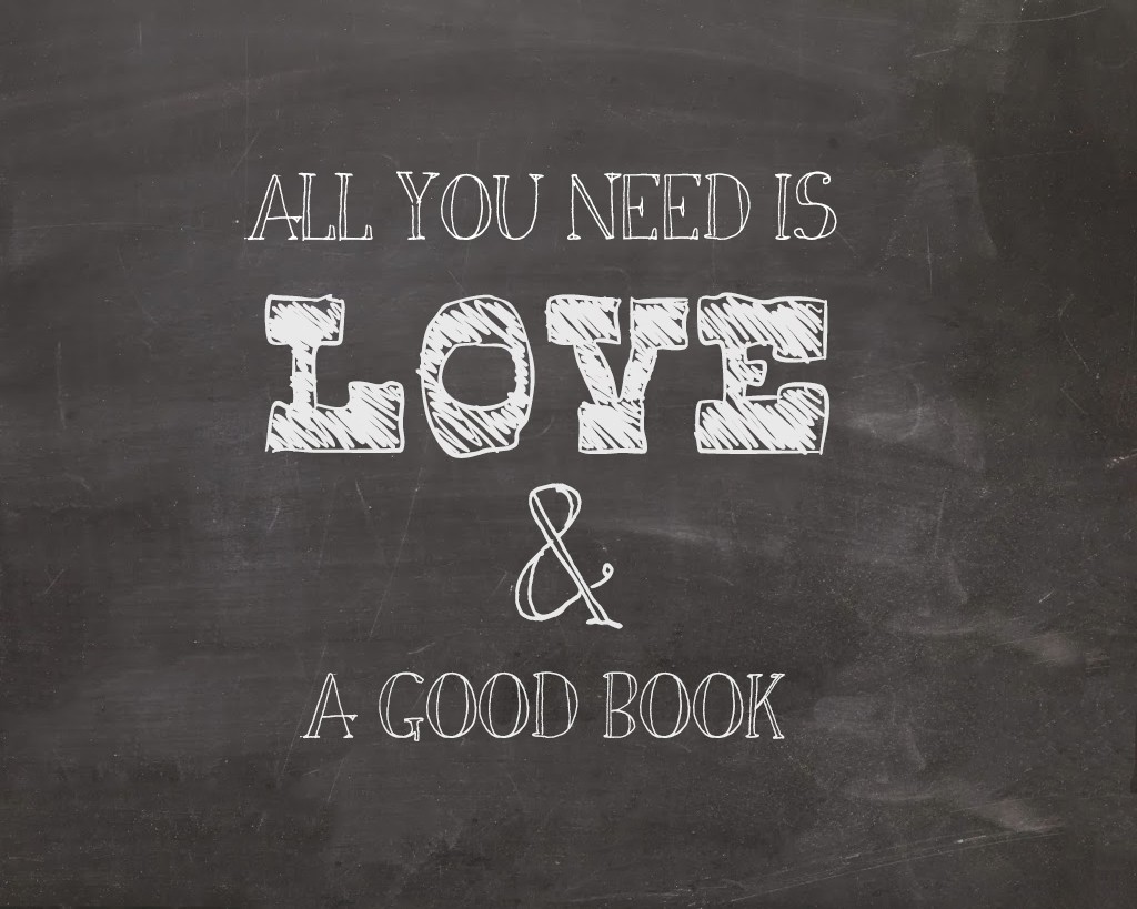 all you need is love and a good book printable