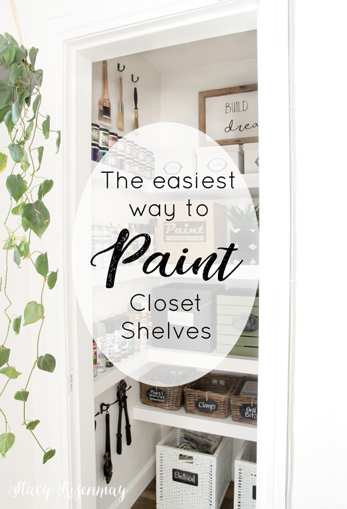 The Easiest Way To Paint Closet Shelves, Can You Paint Closetmaid Shelves